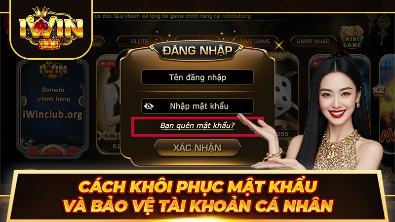 Cách khôi phục mật khẩu và bảo vệ tài khoản cá nhân